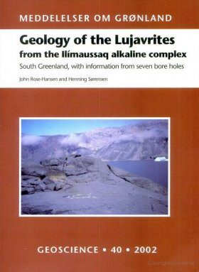 Geology of the Lujavrites from the Ilímaussaq Alkaline Complex, South Greenland