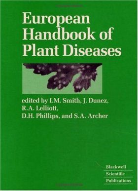 European Handbook of Plant Diseases