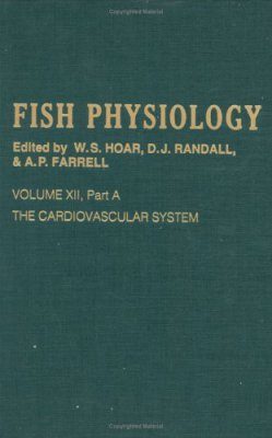 Fish Physiology, Volume 12A