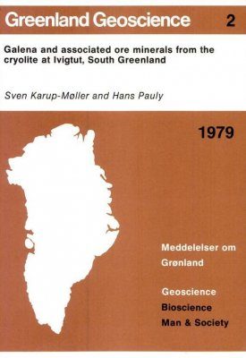 Galena and Associated Ore Minerals from the Cryolite at Ivigtut, South Greenland