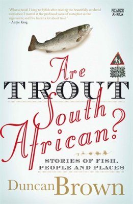Are Trout South African?