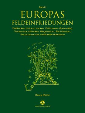 Europas Feldeinfriedungen