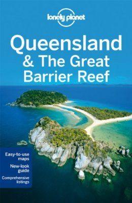 Lonely Planet Queensland & The Great Barrier Reef