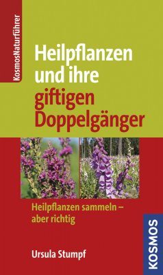 Heilpflanzen und Ihre Giftigen Doppelgänger