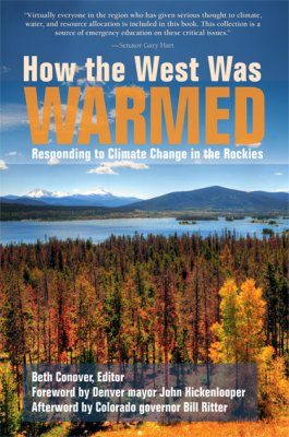 How the West Was Warmed