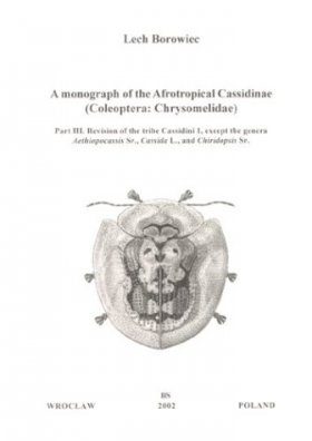 A Monograph of the Afrotropical Cassidinae (Coleoptera: Chrysomelidae), Part 3