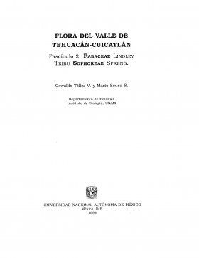 Flora del Valle de Tehuacán-Cuicatlán, Volume 2: Fabaceae, Tribu Sophoreae