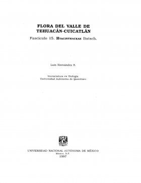 Flora del Valle de Tehuacán-Cuicatlán, Volume 15: Hyacinthaceae
