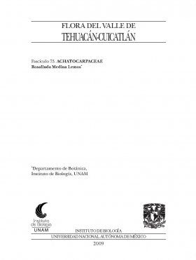Flora del Valle de Tehuacán-Cuicatlán, Volume 73: Achatocarpaceae