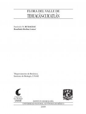 Flora del Valle de Tehuacán-Cuicatlán, Volume 74: Buxaceae