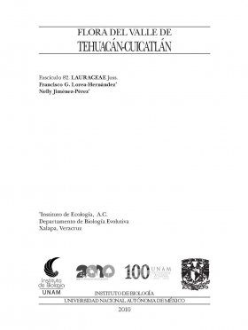 Flora del Valle de Tehuacán-Cuicatlán, Volume 82: Lauraceae