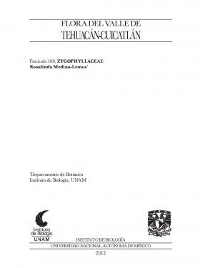 Flora del Valle de Tehuacán-Cuicatlán, Volume 108: Zygophyllaceae