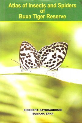 Atlas of Insects and Spiders of Buxa Tiger Reserve