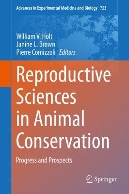 Reproductive Sciences in Animal Conservation