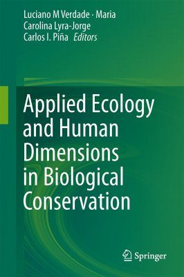 Applied Ecology and Human Dimensions in Biological Conservation
