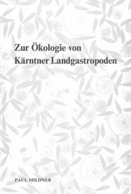 Zur Ökologie von Kärntner Landgastropoden