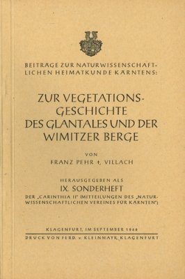 Zur Vegetationsgeschichte des Glantales und der Wimitzer Berge