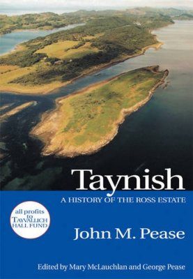 Taynish: A History of the Ross Estate
