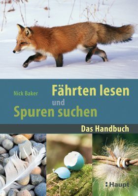 Fährten Lesen und Spuren Suchen