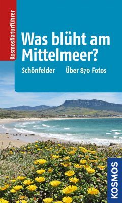 Was Blüht am Mittelmeer?