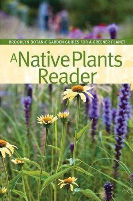 A Native Plants Reader