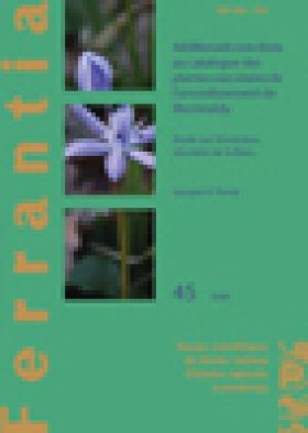 Ferrantia, Volume 45: Additions et Corrections au Catalogue des Plantes Vasculaires de L'Arrondissement de Montmédy