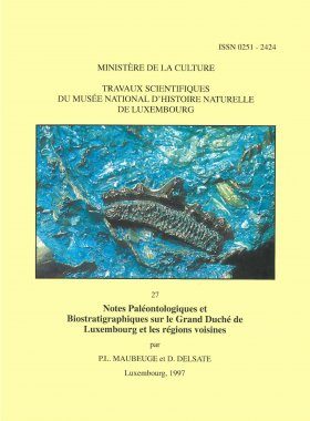 Ferrantia, Volume 27: Notes Paléontologiques et Biostratigraphiques sur le Grand-Duché de Luxembourg et les Régions Voisines