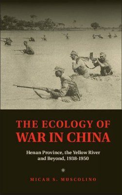 The Ecology of War in China