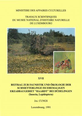 Ferrantia, Volume 17: Beitrag zur Faunistik und Ökologie der Schmetterlinge im Ehemaligen Erzabbaugebiet "Haardt" bei Düdelingen (Insecta, Lepidoptera)