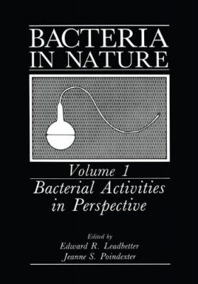 Bacteria in Nature, Volume 1