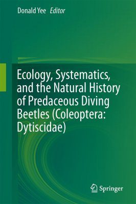 Ecology, Systematics, and the Natural History of Predaceous Diving Beetles (Coleoptera: Dytiscidae)