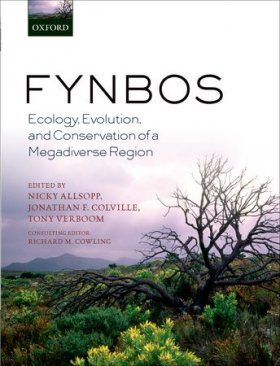 Fynbos: Ecology, Evolution, and Conservation of a Megadiverse Region