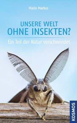 Unsere Welt Ohne Insekten