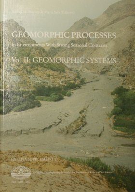 Geomorphic Processes in Environments with Strong Seasonal Contrasts, Volume 2