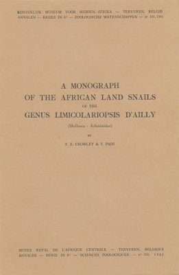 A Monograph of the African Land Snails of the Genus Limicolariopsis D'Ailly (Mollusca - Achatinidae)