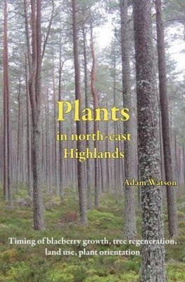 Plants in North-East Highlands