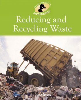 Reducing and Recycling Waste