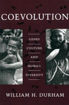 Coevolution: Genes, Culture and Human Diversity