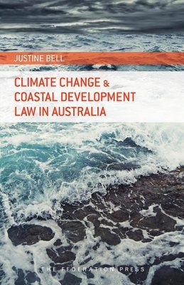 Climate Change and Coastal Development Law in Australia