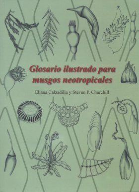 Glosario Ilustrado para Musgos Neotropicales