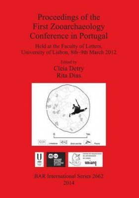 Proceedings of the First Zooarchaeology Conference in Portugal