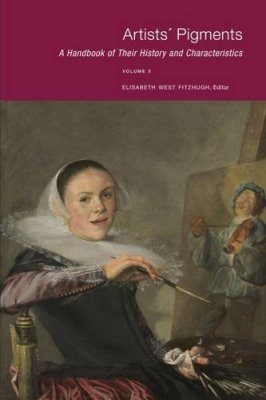 Artists' Pigments, Volume 3