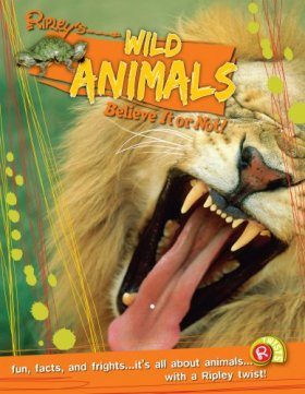 Wild Animals (Ripley's Believe it or Not!)