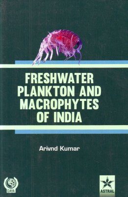 Freshwater Plankton and Macrophytes of India