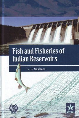 Fish and Fisheries of Indian Reservoirs