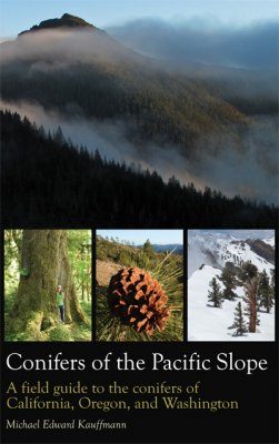 Conifers of the Pacific Slope