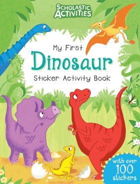 My First Dinosaur Sticker Activity Book
