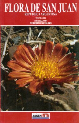 Flora de San Juan, Republica Argentina, Volume, IIIB: Asteraceae (= Compuestas)