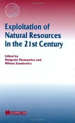 Exploitation of Natural Resources in the 21st Century