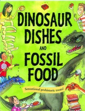 Dinosaur Dishes and Fossil Food